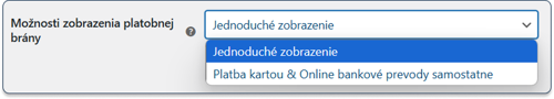 Možnosti zobrazenia platobnej brány