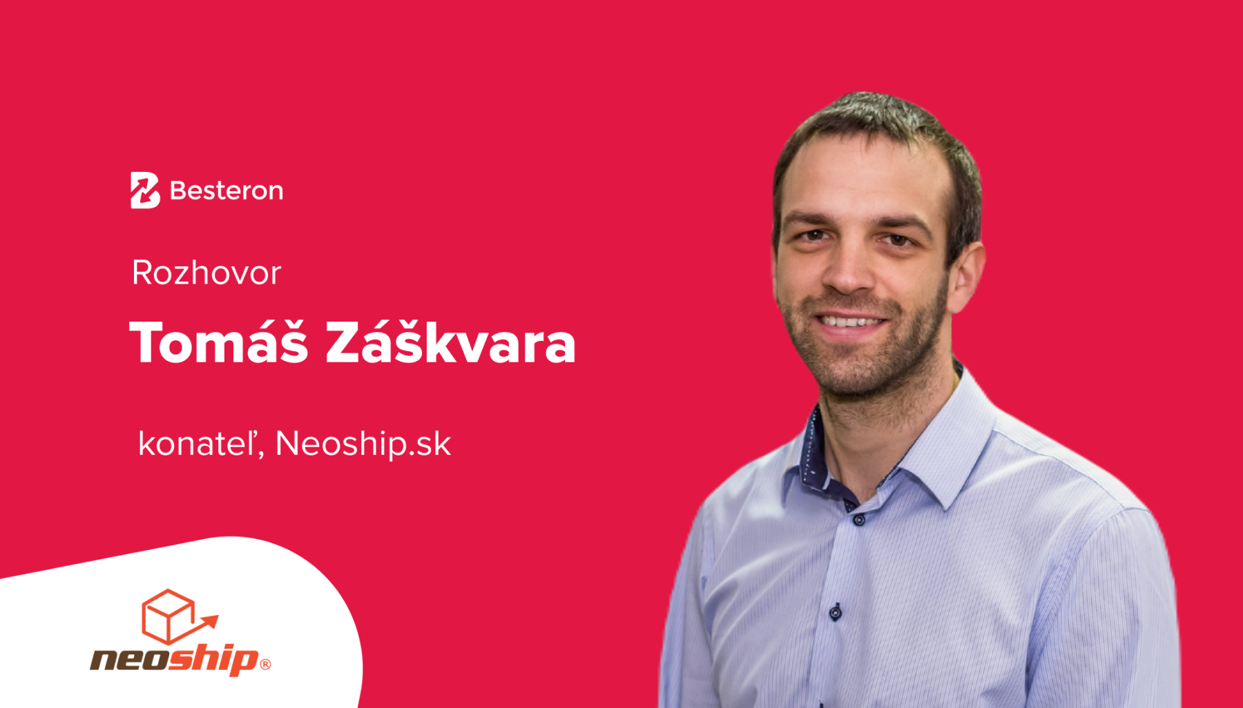Tomáš Záškvara, Neoship: Motivuje ma, že naše riešenie pomáha eshopom